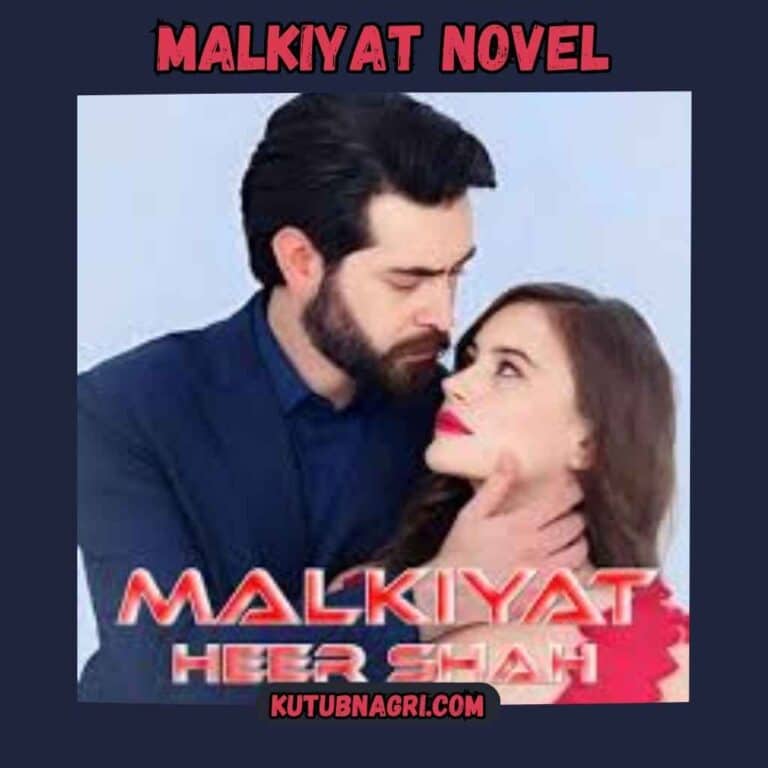 Malkiyat Novel by Heer Shah